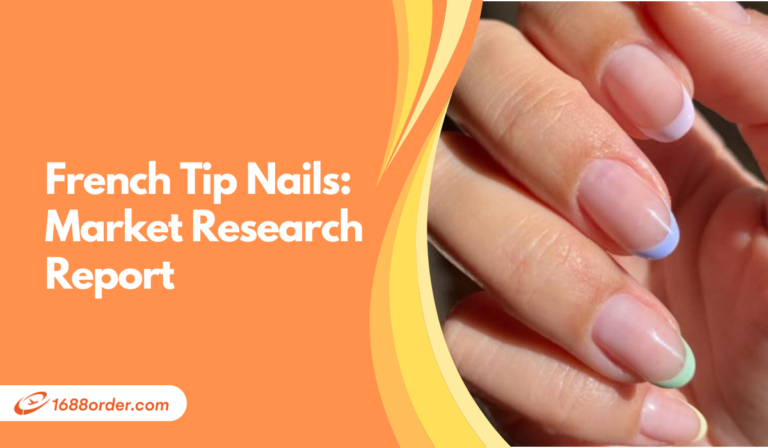 French Tip Nails: Market Research Report